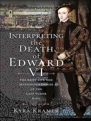 Interpreting the Death of Edward VI - ebook